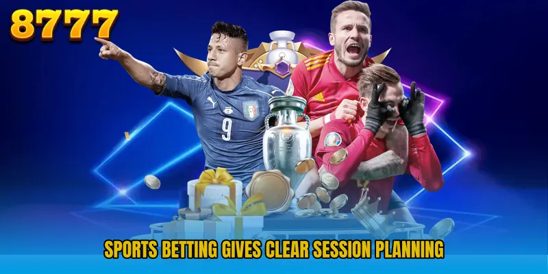 Sports Betting gives clear session planning